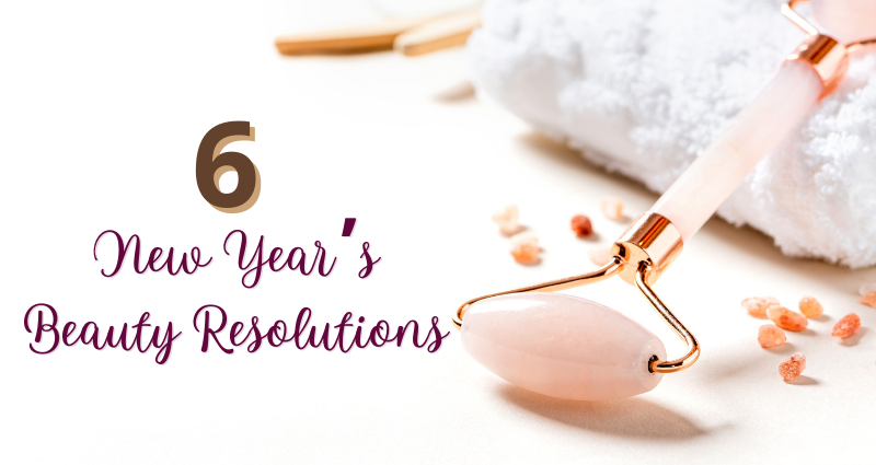 6 New Year’s Beauty Resolutions