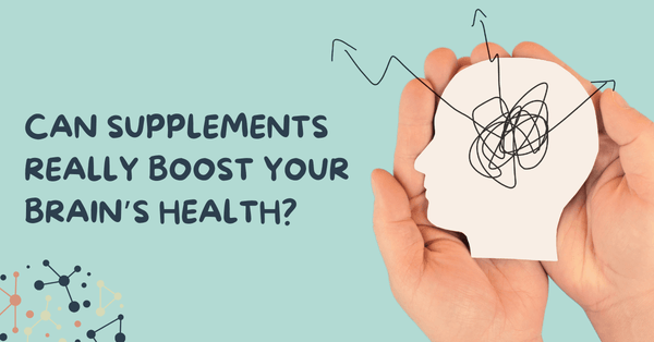 Can Supplements Really Boost Your Brain’s Health?