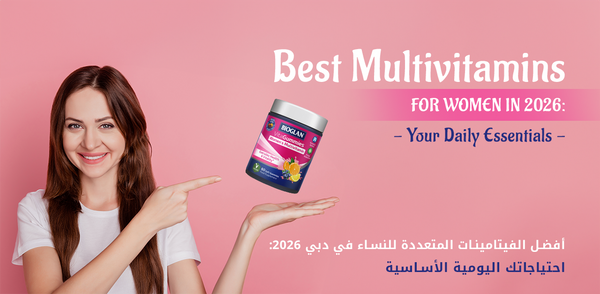 Best Multivitamins for Women in Dubai 2026: Daily Essentials | Fitaminat