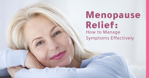 Menopause Relief: How to Manage Symptoms Effectively | Fitaminat