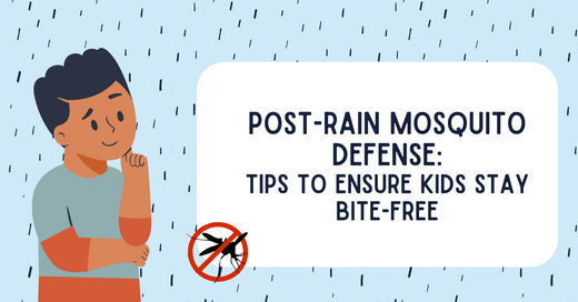 Post-Rain Mosquito Defense: Tips to Ensure Kids Stay Bite-Free