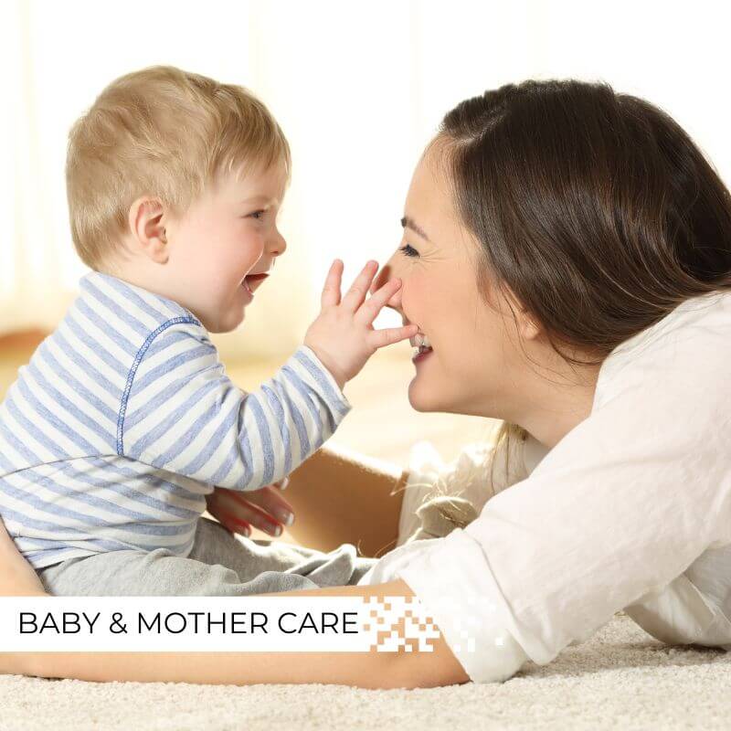 Baby and Mother Care