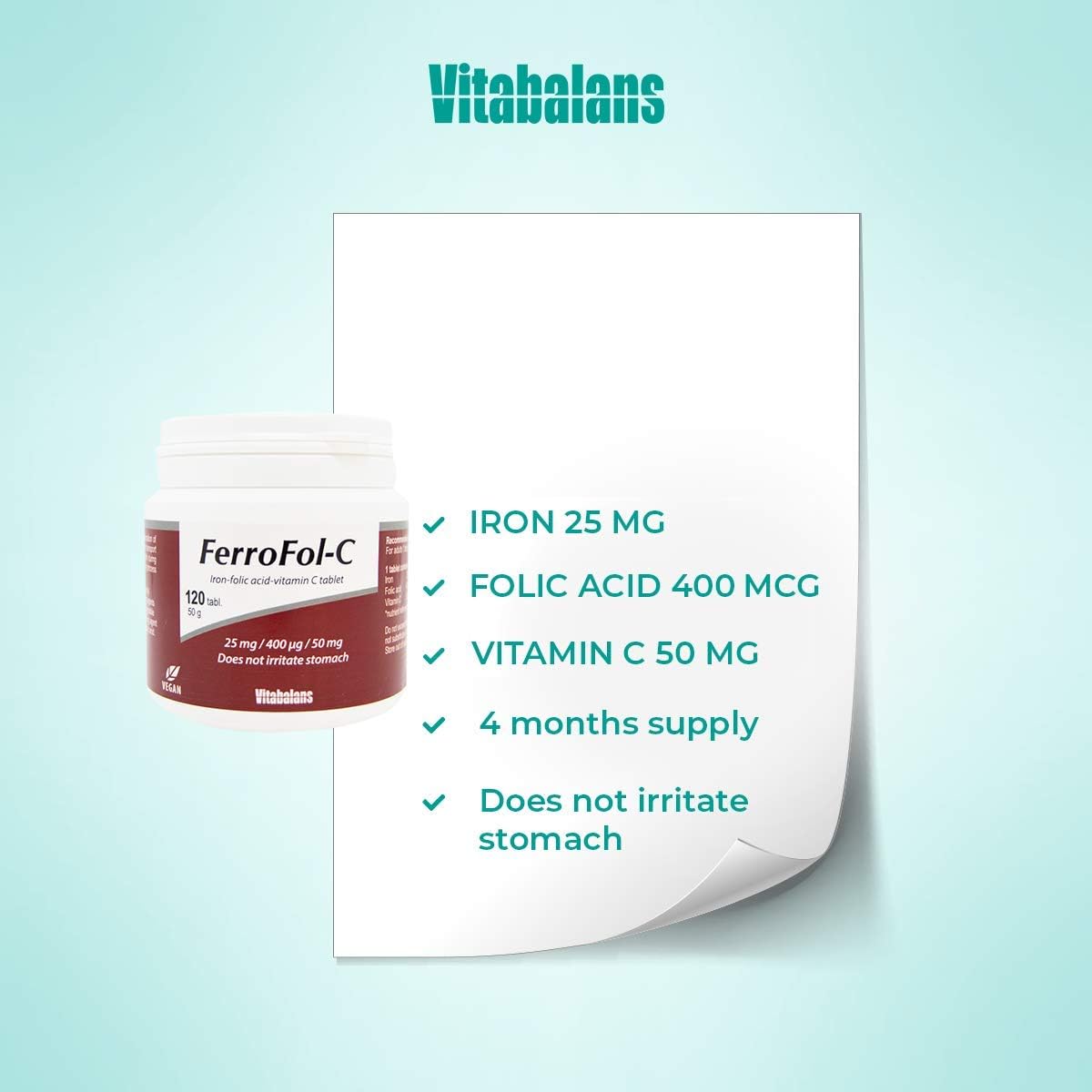 Iron content of 25 mg is well tolerated. Folic acid of 400 μg ensures the sufficient intake of folate during pregnancy.