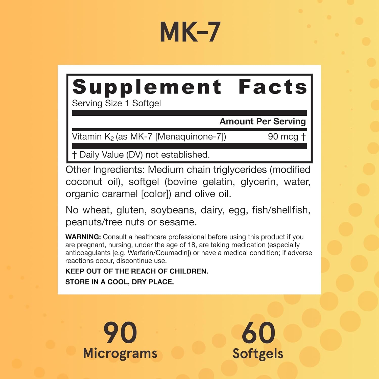 Most Active Form of Vitamin K - MK-7 is a superior form of vitamin K with a longer half-life than K1 and higher activity than K1